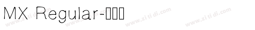 MX Regular字体转换